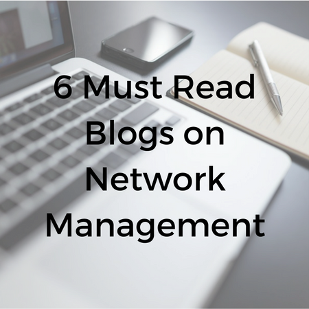 6_Must_Read_Blogs_on_Network_Management.png