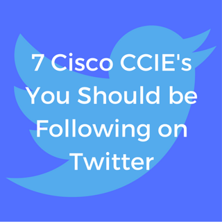 7_Cisco_CCIEs_You_Should_be_Following_on_Twitter_1.png